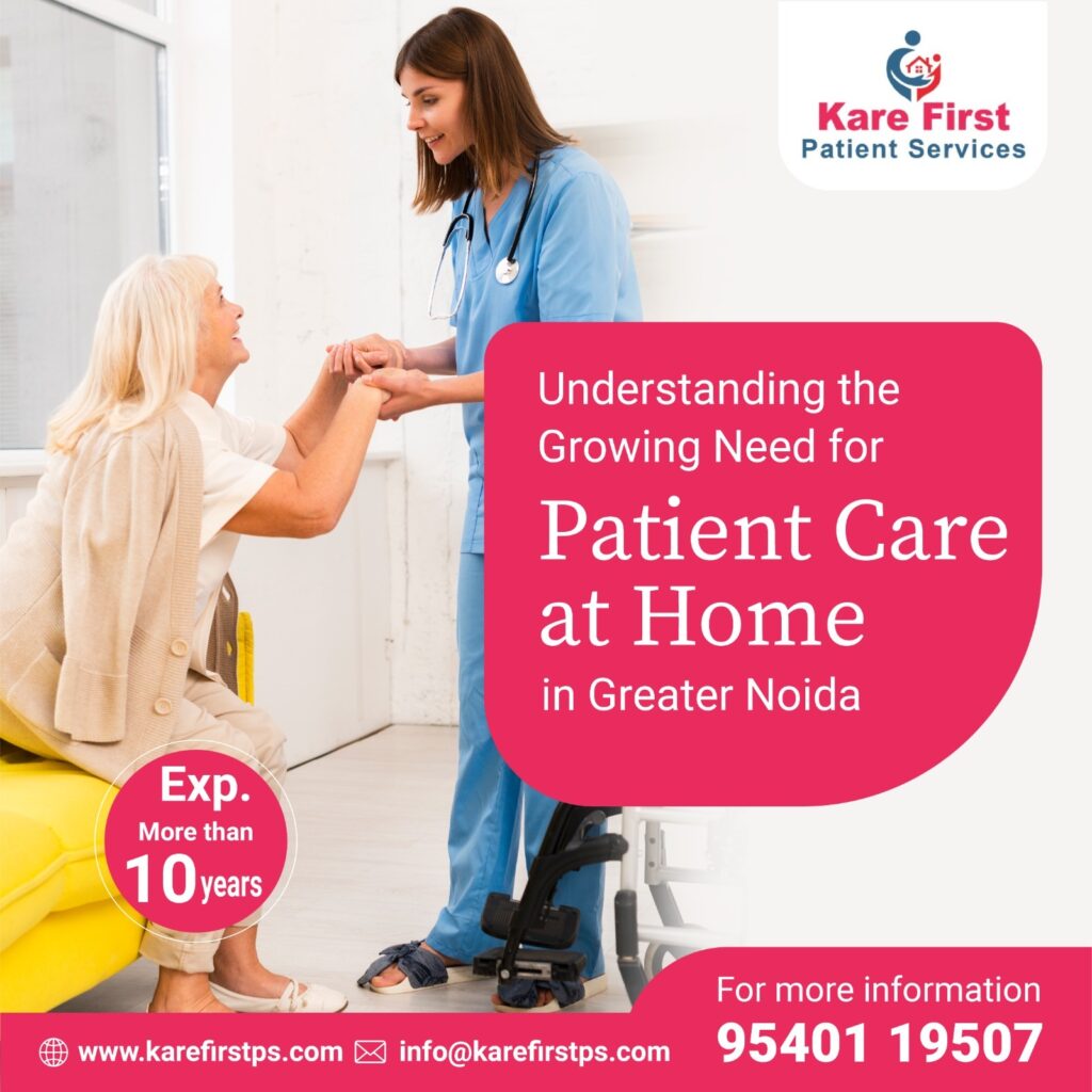 Patient Care at Home in Greater Noida