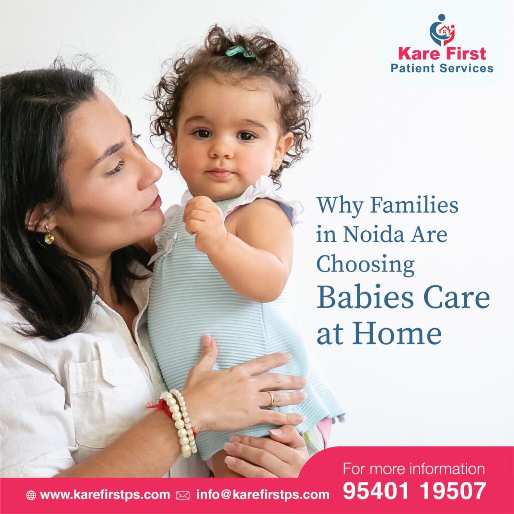Babies Care at Home in Noida